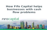 How Fifo Capital helps business with cash flow problems