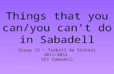 Things that you can/you can't do in Sabadell
