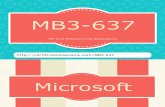 Mb3-637 exam materials with real questions and answers