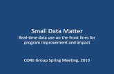 Small Data Matter