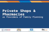 Private shops and pharmacies as providers of family planning