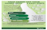 SWAT Germs off your Hands with 3 Easy Steps