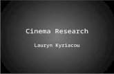 Cinema Research - Lauryn K