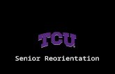 TCU Senior Reorientation