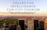 Collective Intelligence for City Tourism Management