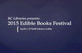 Edible Books Festival 2015 - Boston College Libraries
