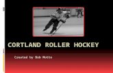 Cortland roller hockey