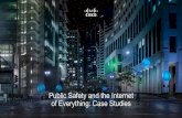 Public Safety and the Internet of Everything Case Studies