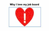 Why i love my job board