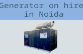 Generator on hire in noida