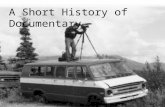 history of documentary by rana