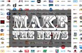 Beyond Newsjacking: Make The News