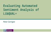 Evaluating Automated Sentiment Analysis of Library Survey Respondent feedback - Peter Corrigan