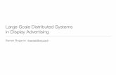 Large-Scale Distributed Systems in Display Advertising