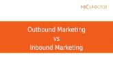 Outbound marketing vs inbound marketing