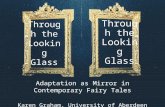Through the Looking Glass: Adaptation as Mirror in Contemporary Fairy Tales