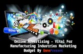 Online Advertising - Vital For Manufacturing Industries Marketing Budget