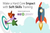 Make a Hard Core Impact with Soft Skills Training | Webinar 07.23.15