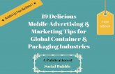 19 delicious mobile advertising & marketing tips for global container & packaging industries