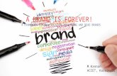 A brand is forever a framework for revitalizing declining and dead brands