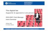 2015 EHF Club Management Seminar, Cologne: The digital fan supporter and opponent in one person