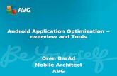 Android Application Optimization: Overview and Tools - Oref Barad, AVG