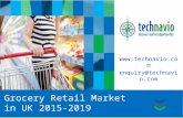 Grocery Retail Market in UK 2015-2019