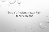 Xuantunich - Ancient Mayan Ruin
