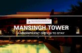 Mansingh Tower – A Magnificent Option to Stay