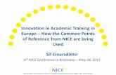 Innovation in Academic Training in Europe - How the Common Points of Reference from NICE are being used