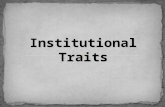 Institutional traits