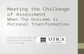 Meeting the Challenge of Assessment When the Outcome is Personal Transformation