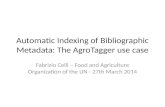 Automatic Indexing of Bibliographic Metadata: The AgroTagger Usecase
