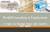Westhill Consulting and Employment 7 Tips to Revamp Your Job Search for 2014
