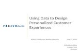 Using data to design personalized customer experiences  CX