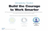 Build the Courage to Work Smarter