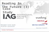 Reading in the future   Case Study : IAG