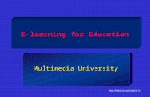 E-Learning for Education from Multimedia University