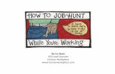 How To Job-Hunt While You're Working