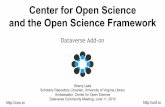 Center for Open Science and the Open Science Framework: Dataverse Add-on by Sherry Lake