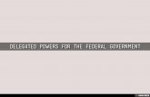 delegated powers for the federal government