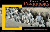 Terra Cotta Warriors Exhibition at National Geographic Headquarters November 2009 - March 2010