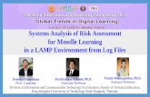 Systems Analysis of Risk Assessment  for Moodle Learning in a LAMP Environment from Log Files.