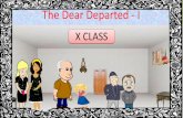 The dear departed  - part 1 of 2