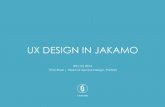 UX Design in Jakamo - Timo Rossi 5 DEC 2014