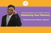 Manipulating Brain for The Best Learning - PART II - Adrian Hazmi