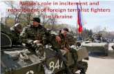 Роль Росії у залученні і вербуванні іноземних бойовиків-терористів в Україні – презентація СБУ