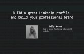 How to build your personal brand on Linkedin - Presentation for Workfest Mumsnet