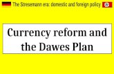 2. currency reform and the dawes plan