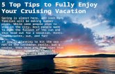 5 Top Tips to Fully Enjoy Your Cruising Vacation
